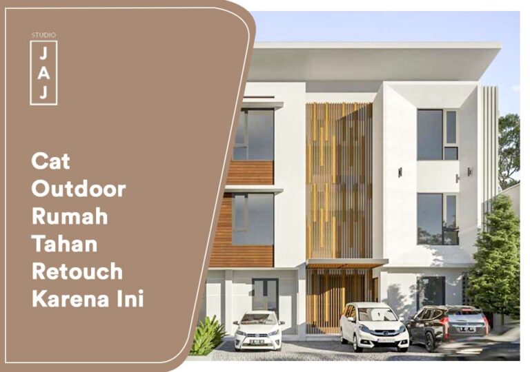 Cat Outdoor Rumah Tahan Retouch Karena Ini