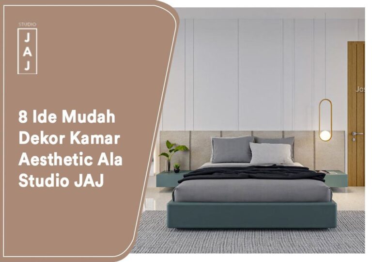 8 Ide Mudah Dekor Kamar Aesthetic Ala Studio JAJ