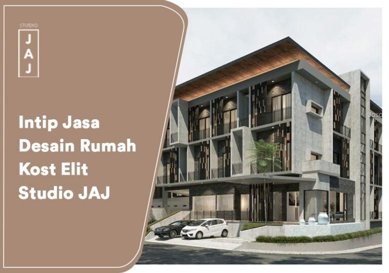 Intip Jasa Desain Rumah Kost Elit Studio JAJ